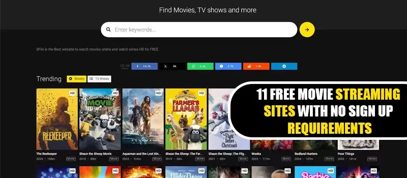 11 Free Movie Streaming Sites With No Sign Up Requirements