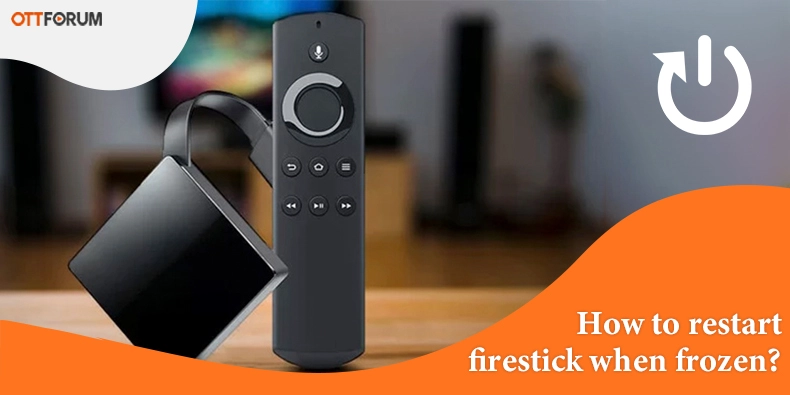 How to Restart Firestick When Frozen