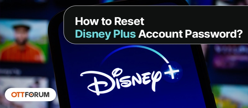 reset disney plus account password