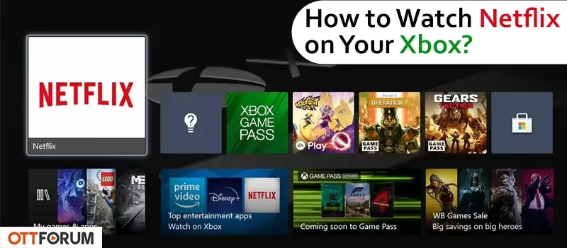 How-to-Watch-Netflix-on-Your-Xbox